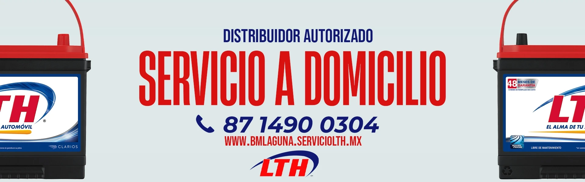 LTH Distribuidor Autorizado — Servicio a domicilio — (87) 1490-0304